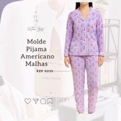 Molde Pijama Americano Longo Feminino Malhas - Ref 0235